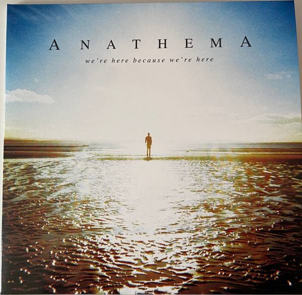 Anathema – We&#039;re Here Because We&#039;re Here (2LP clear)